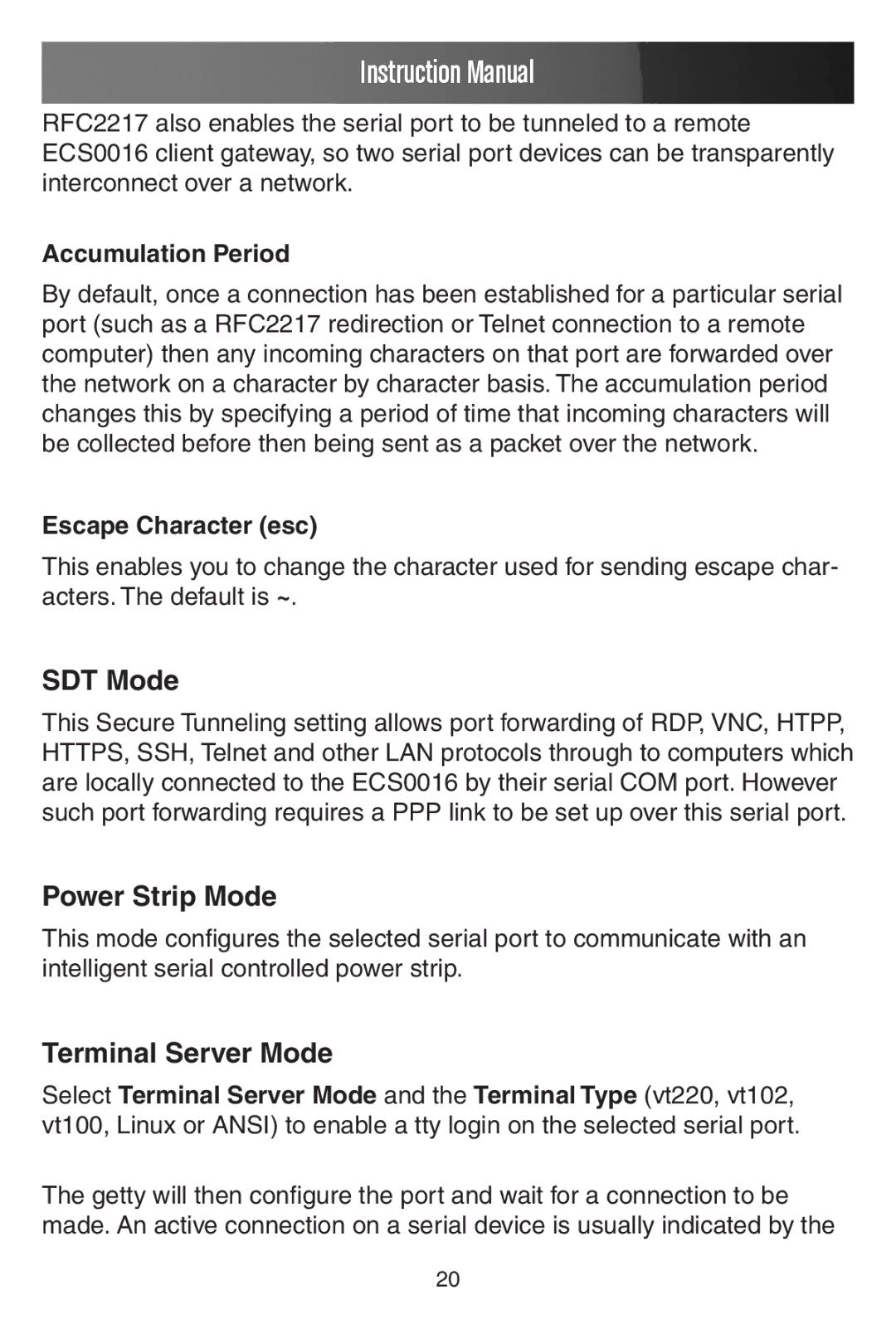 StarTech.com ECS0016 manual SDT Mode, Power Strip Mode, Terminal Server Mode, Accumulation Period, Escape Character esc 