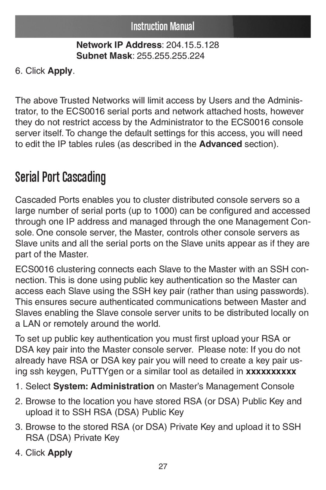 StarTech.com ECS0016 manual Serial Port Cascading, Subnet Mask Click Apply 