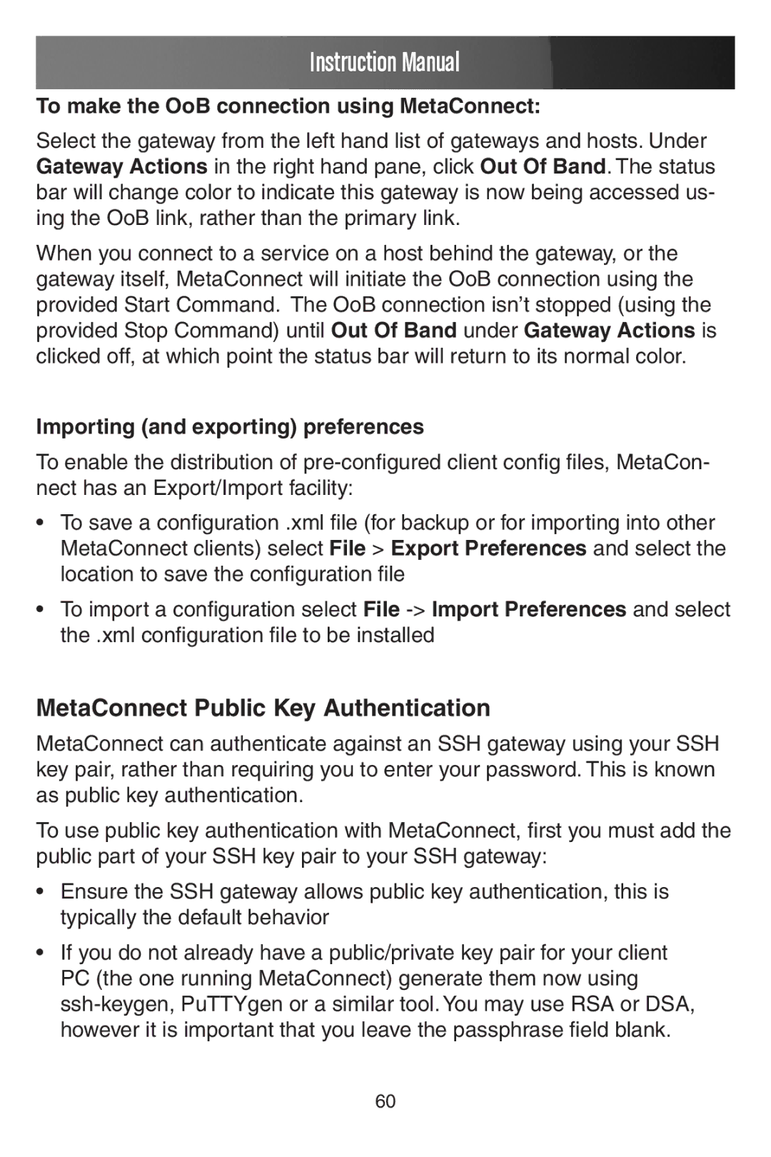 StarTech.com ECS0016 manual MetaConnect Public Key Authentication, To make the OoB connection using MetaConnect 