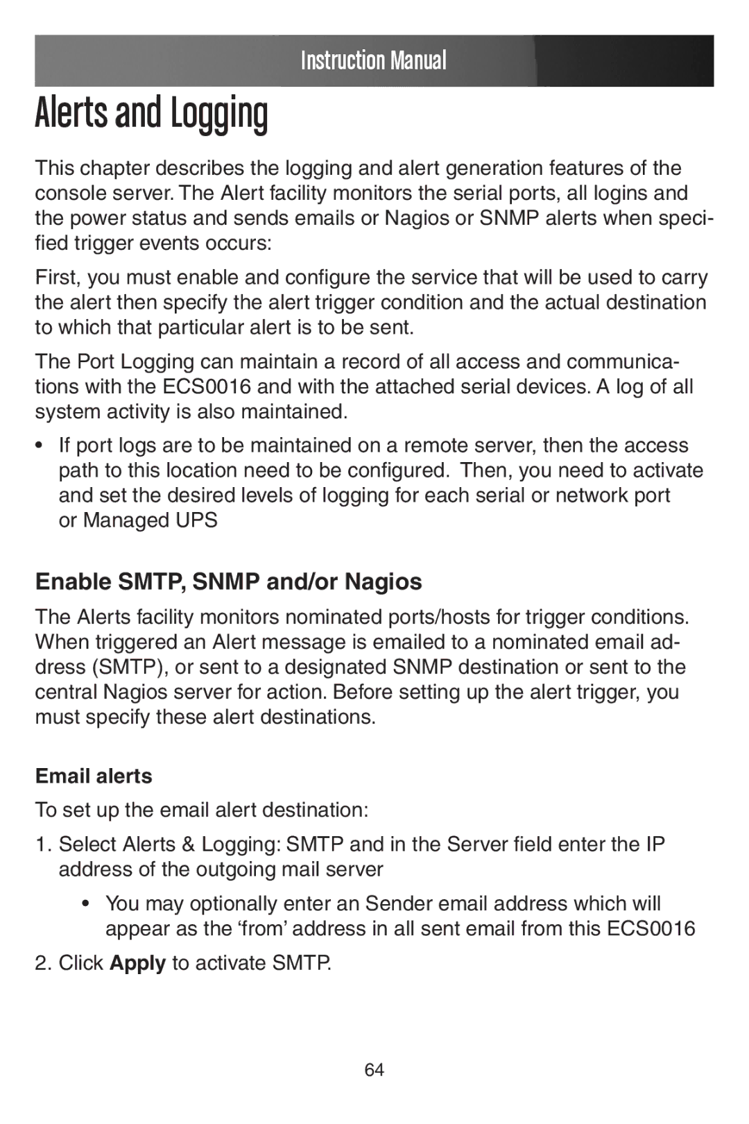 StarTech.com ECS0016 manual Alerts and Logging, Enable SMTP, Snmp and/or Nagios, Email alerts 