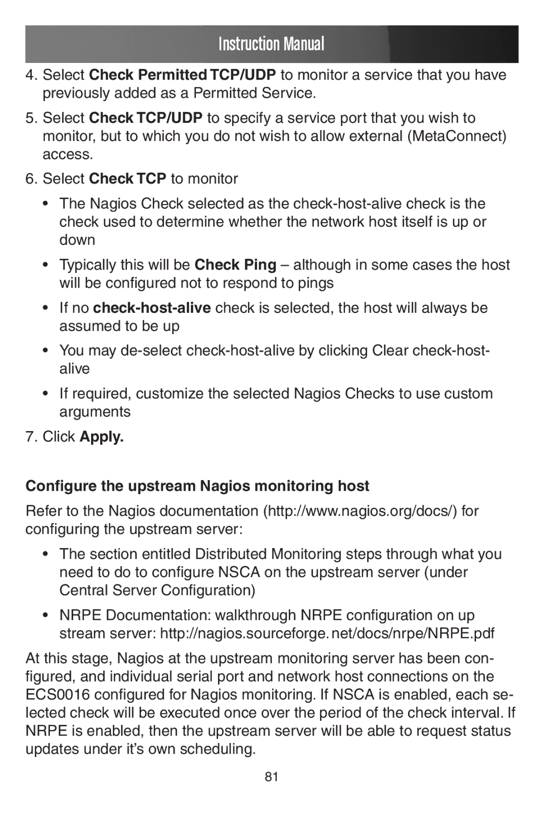 StarTech.com ECS0016 manual Configure the upstream Nagios monitoring host 