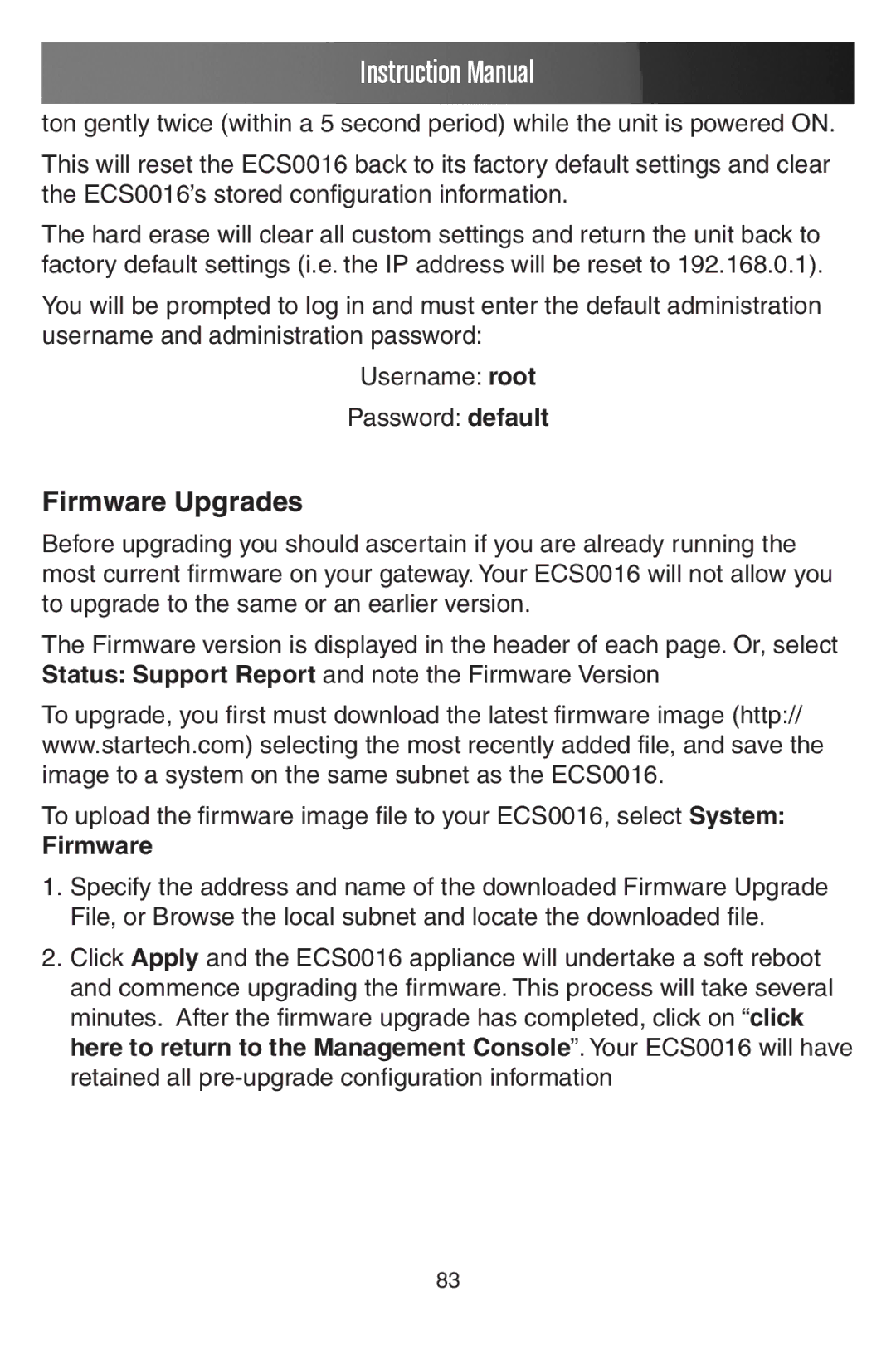 StarTech.com ECS0016 manual Firmware Upgrades 