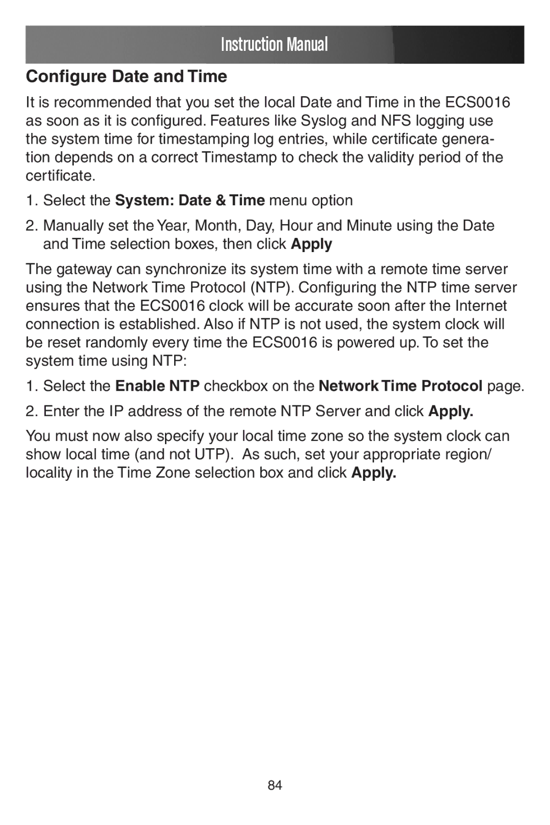 StarTech.com ECS0016 manual Configure Date and Time, Select the Enable NTP checkbox on the Network Time Protocol 