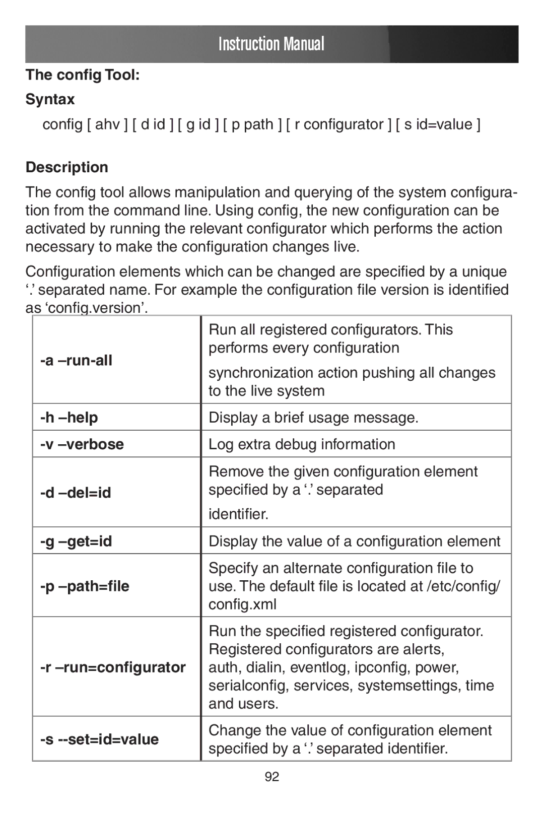 StarTech.com ECS0016 manual Config Tool Syntax, Description, Run all registered configurators. This 