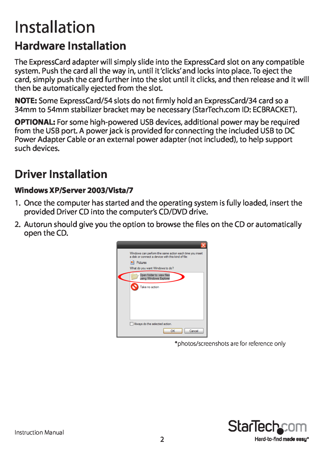 StarTech.com ecusb3s22 manual Hardware Installation, Driver Installation, Windows XP/Server 2003/Vista/7 