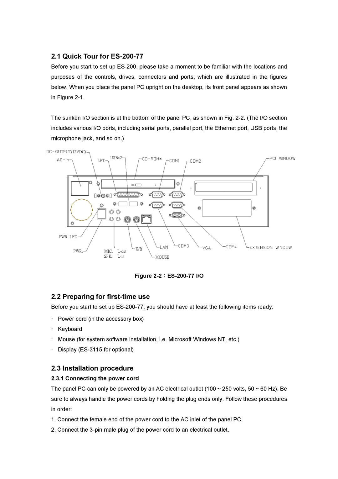 StarTech.com user manual Quick Tour for ES-200-77, Preparing for first-time use, Installation procedure 