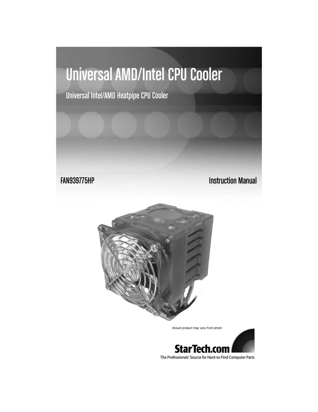 StarTech.com FAN939775HP instruction manual Universal AMD/Intel CPU Cooler, Universal Intel/AMD Heatpipe CPU Cooler 