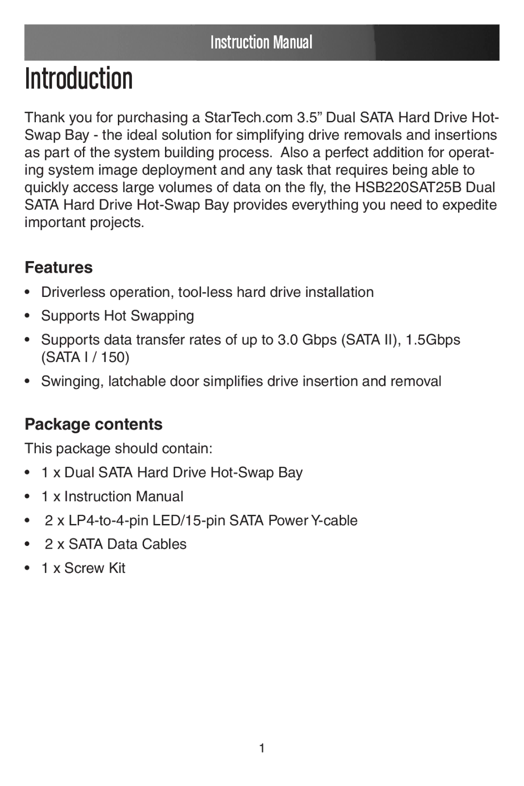 StarTech.com HSB220SAT25B manual Features, Package contents 