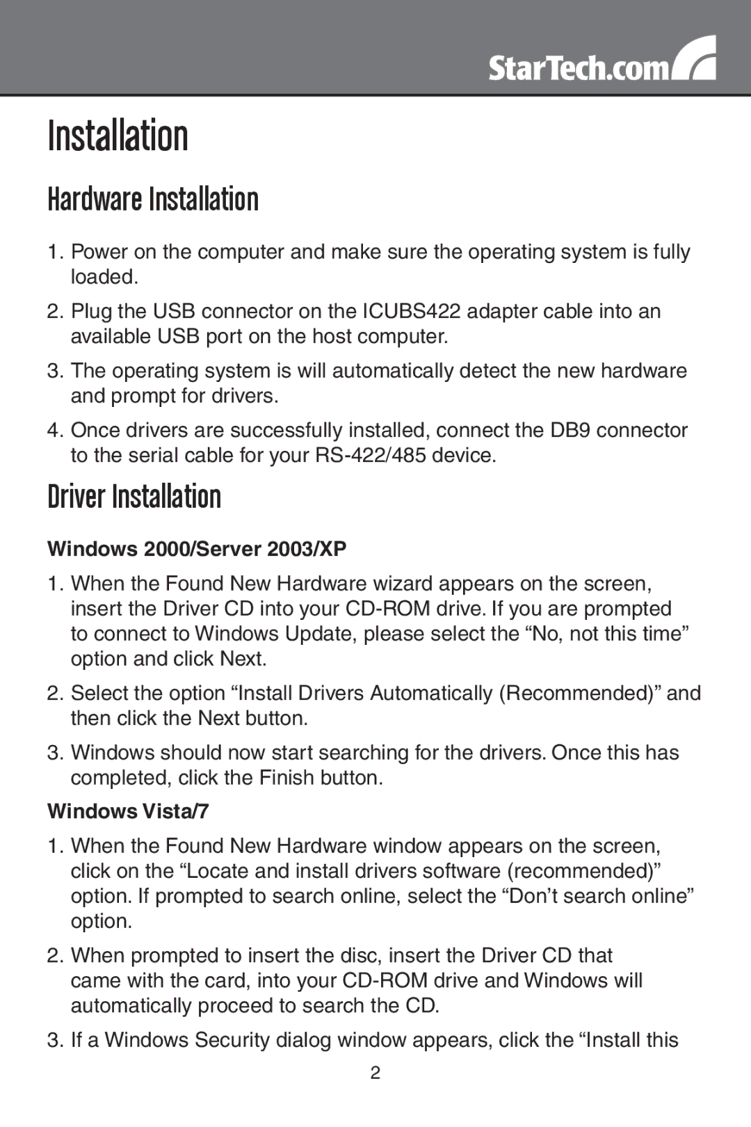 StarTech.com ICUSB422 instruction manual Installation, Windows 2000/Server 2003/XP, Windows Vista/7 