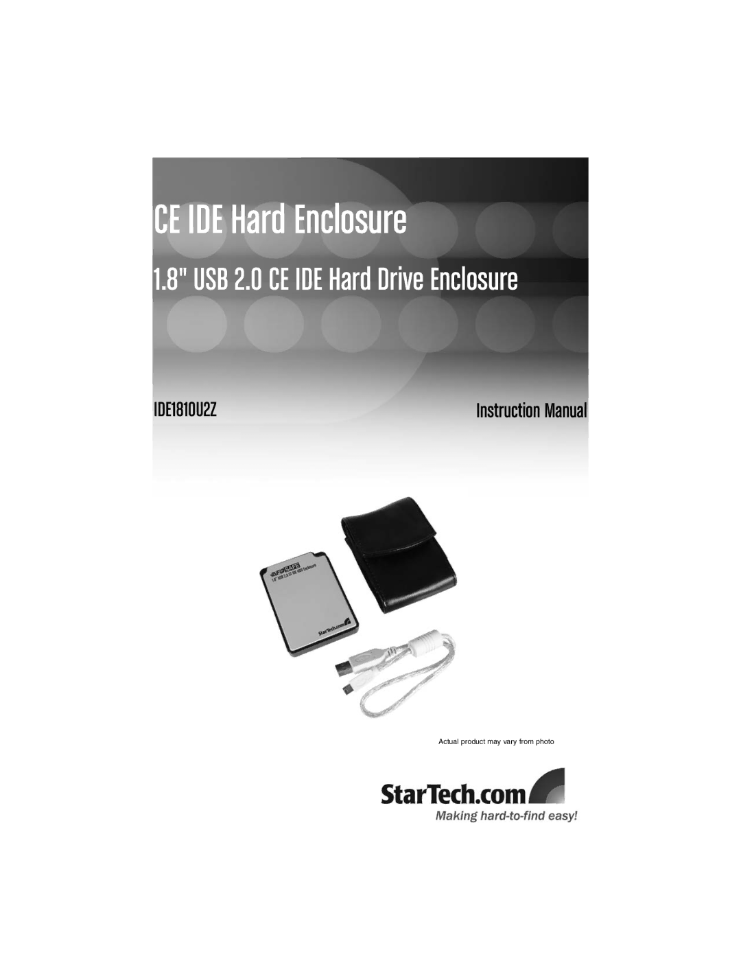 StarTech.com IDE1810U2Z instruction manual CE IDE Hard Enclosure 