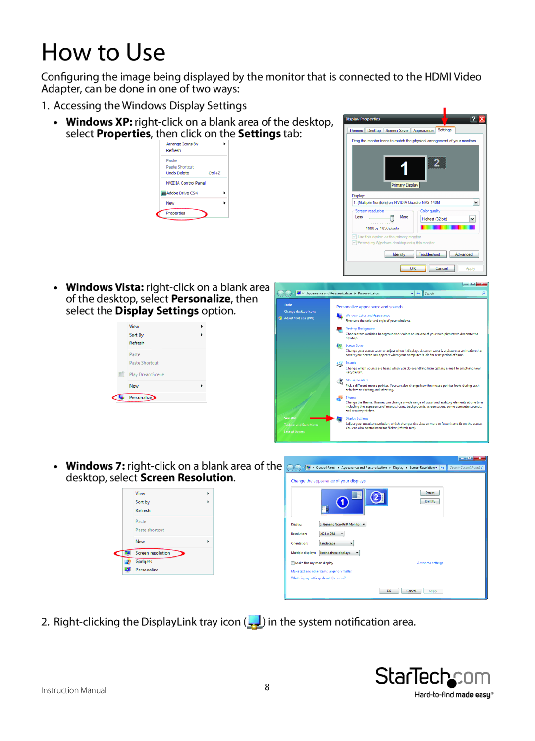 StarTech.com IPUSB2HD2 manual How to Use 