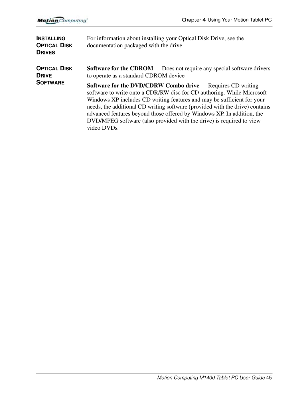 StarTech.com M1400 manual Installing Optical Disk Drives Software 