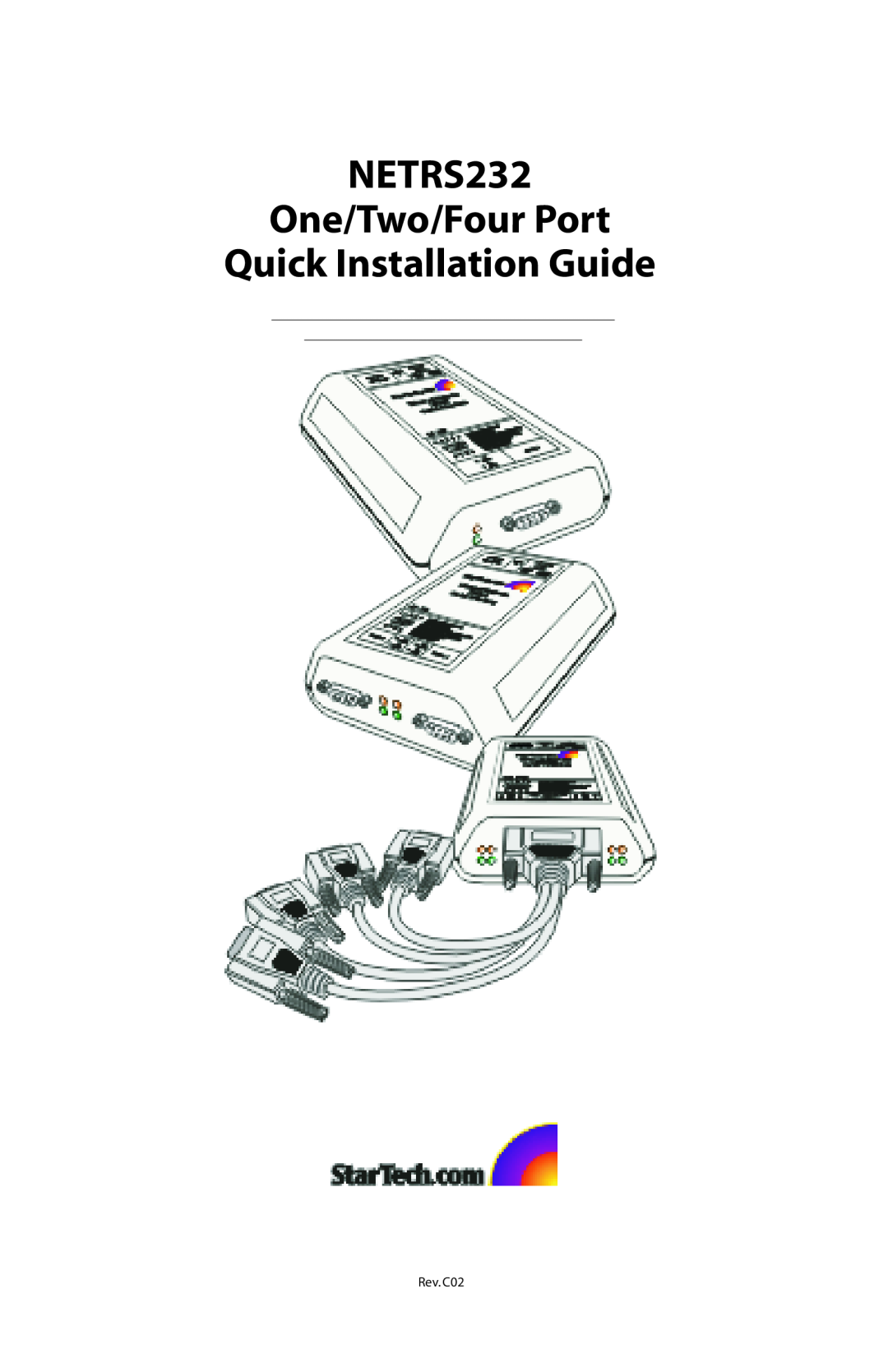 StarTech.com manual NETRS232 One/Two/Four Port Quick Installation Guide, Rev. C02 