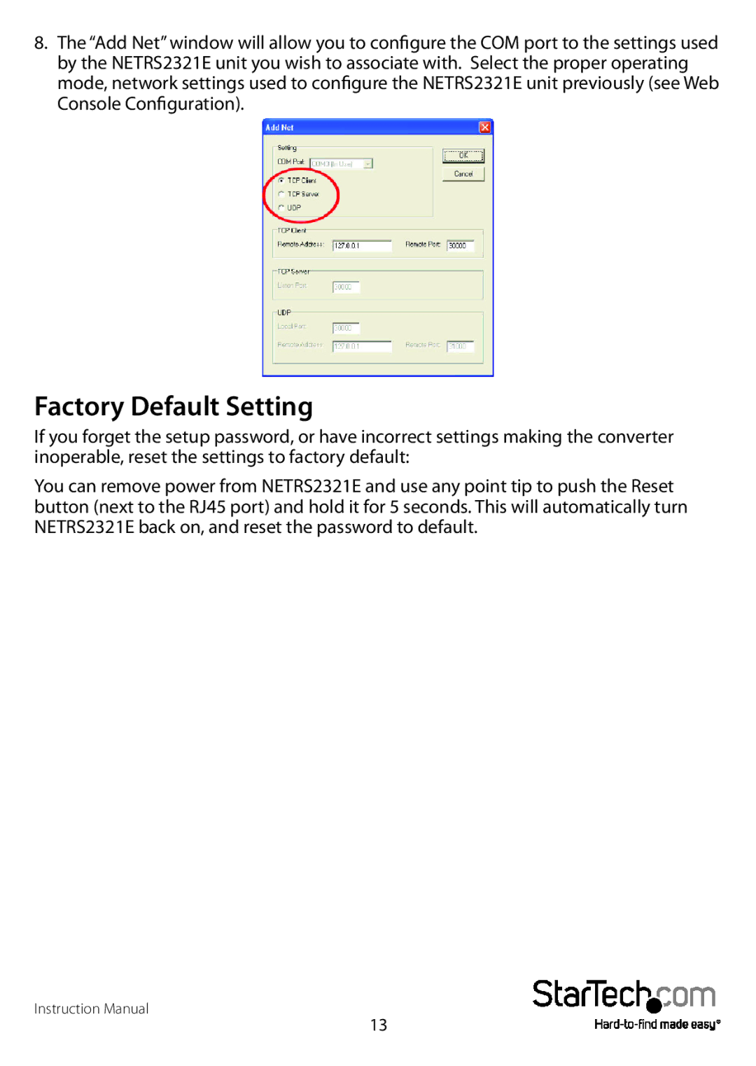 StarTech.com NETRS2321EGB, NETRS2321EEU manual Factory Default Setting 