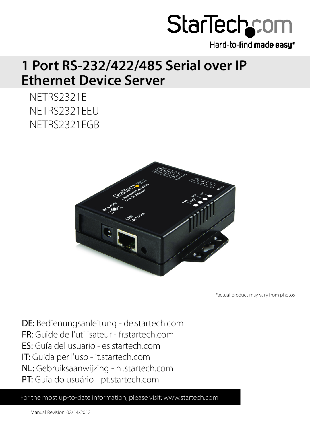 StarTech.com NETRS2321E manual Port RS-232/422/485 Serial over IP Ethernet Device Server, Manual Revision 02/14/2012 