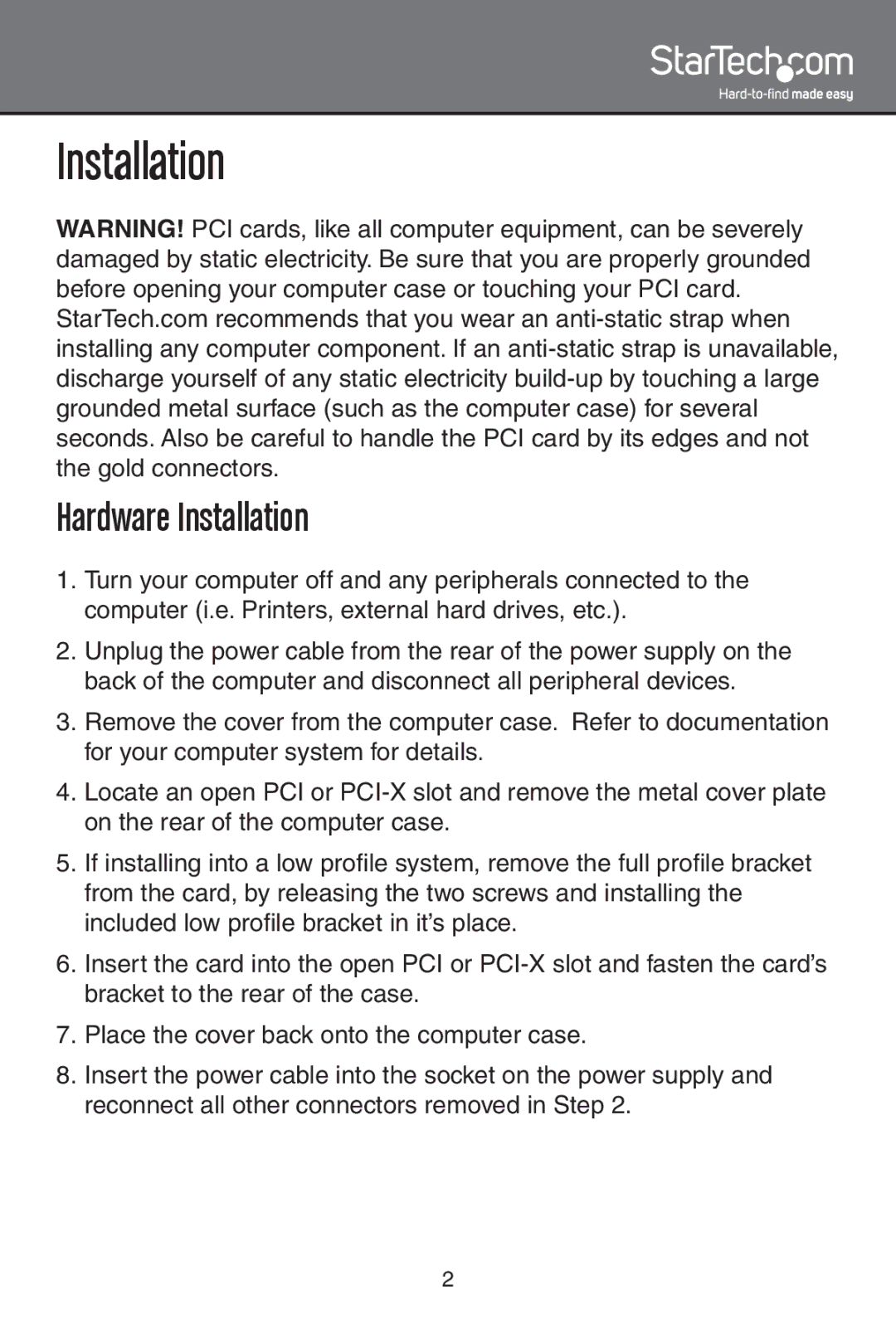 StarTech.com PCI100MMST, PCI100MMSC instruction manual Hardware Installation 