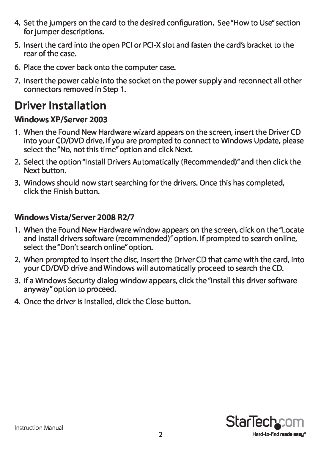 StarTech.com PCI2S232485I manual Driver Installation, Windows XP/Server, Windows Vista/Server 2008 R2/7 