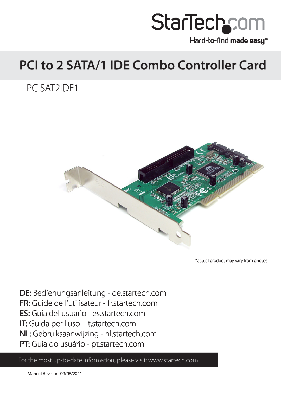 StarTech.com PCISAT2IDE1 manual PCI to 2 SATA/1 IDE Combo Controller Card, DE Bedienungsanleitung - de.startech.com 