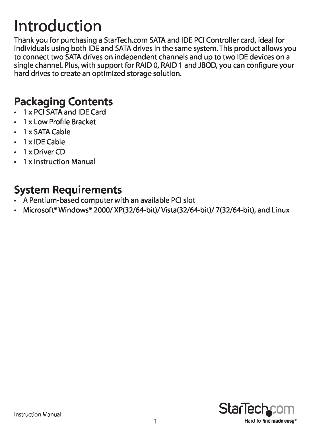 StarTech.com PCISAT2IDE1 manual Introduction, Packaging Contents, System Requirements 