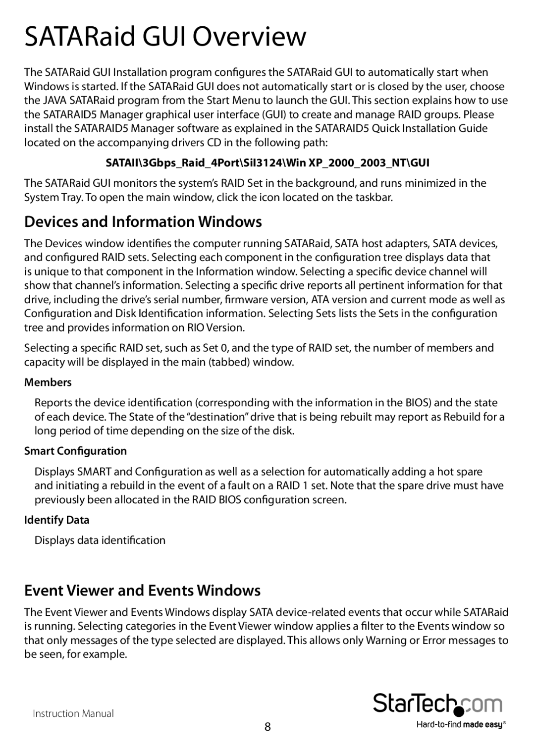 StarTech.com PCISATA4R1 manual SATARaid GUI Overview, Devices and Information Windows, Event Viewer and Events Windows 