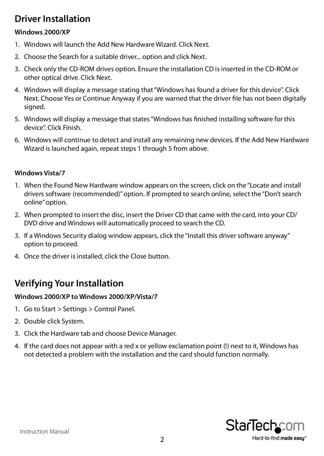 StarTech.com PCISATA4R1 manual Driver Installation, Verifying Your Installation, Windows 2000/XP, Windows Vista/7 