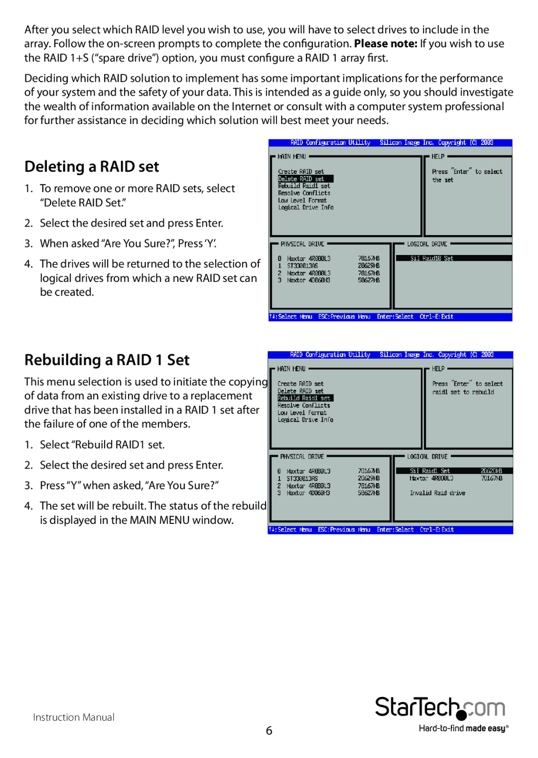 StarTech.com PCISATA4R1 manual Deleting a RAID set, Rebuilding a RAID 1 Set 