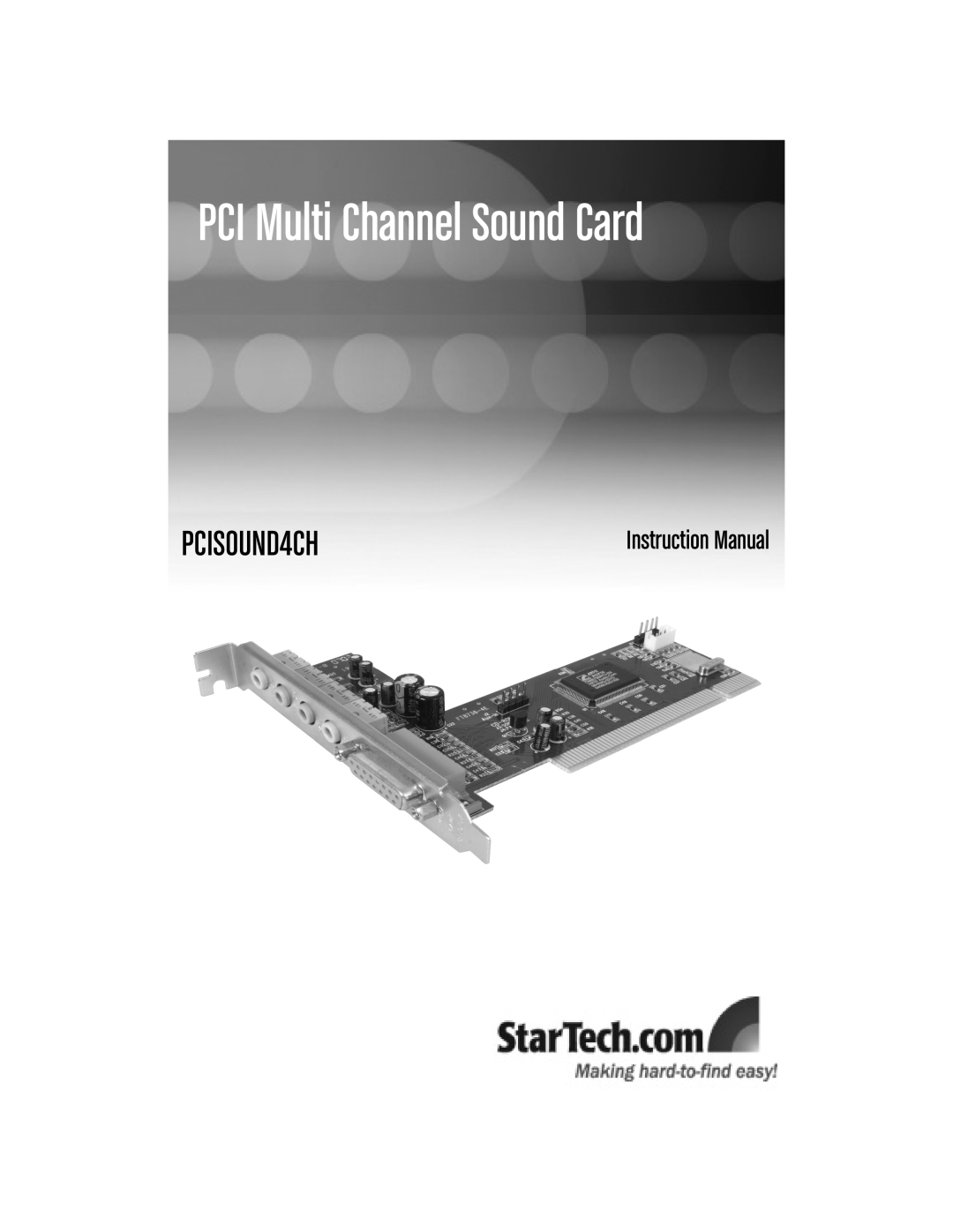 StarTech.com PCISOUND4CH instruction manual PCI Multi Channel Sound Card 
