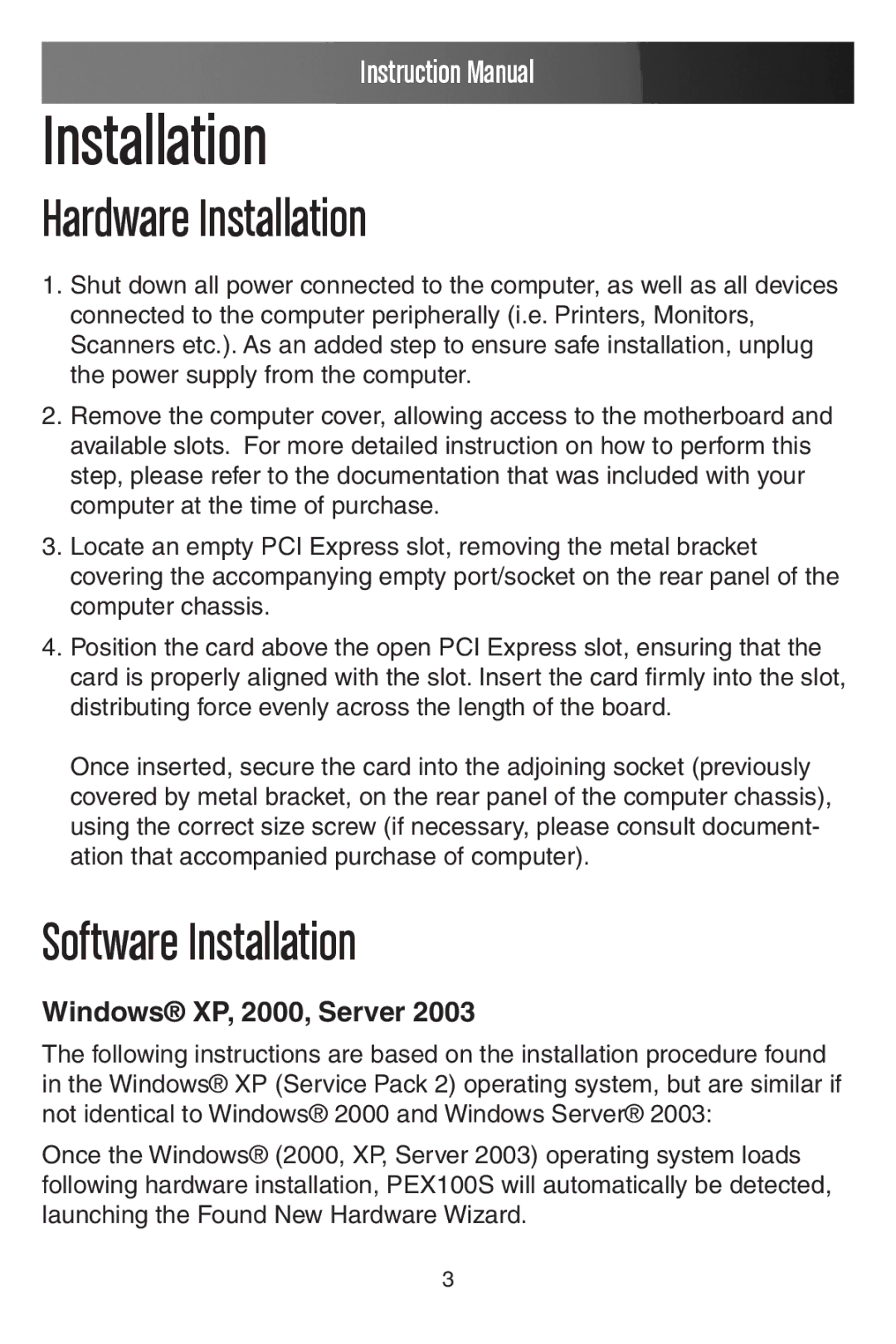 StarTech.com PEX100S manual Installation, Windows XP, 2000, Server 