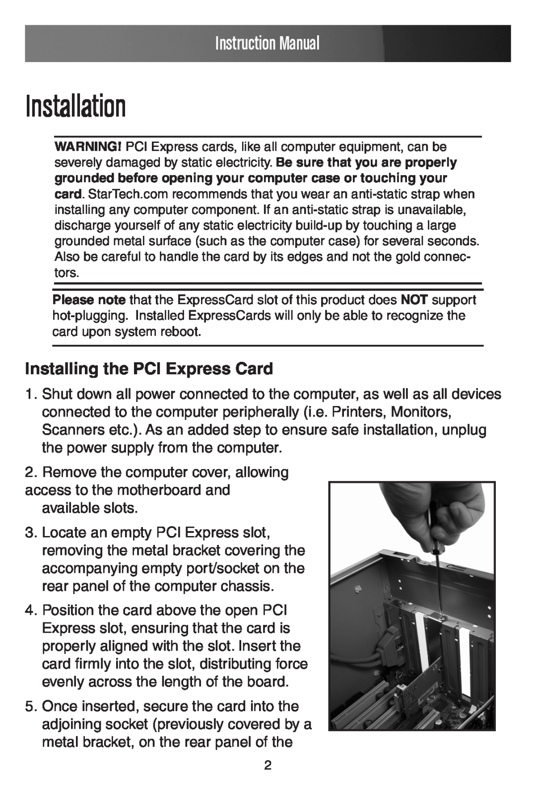 StarTech.com PEX2EC35 manual Installation, Installing the PCI Express Card, Instruction Manual 