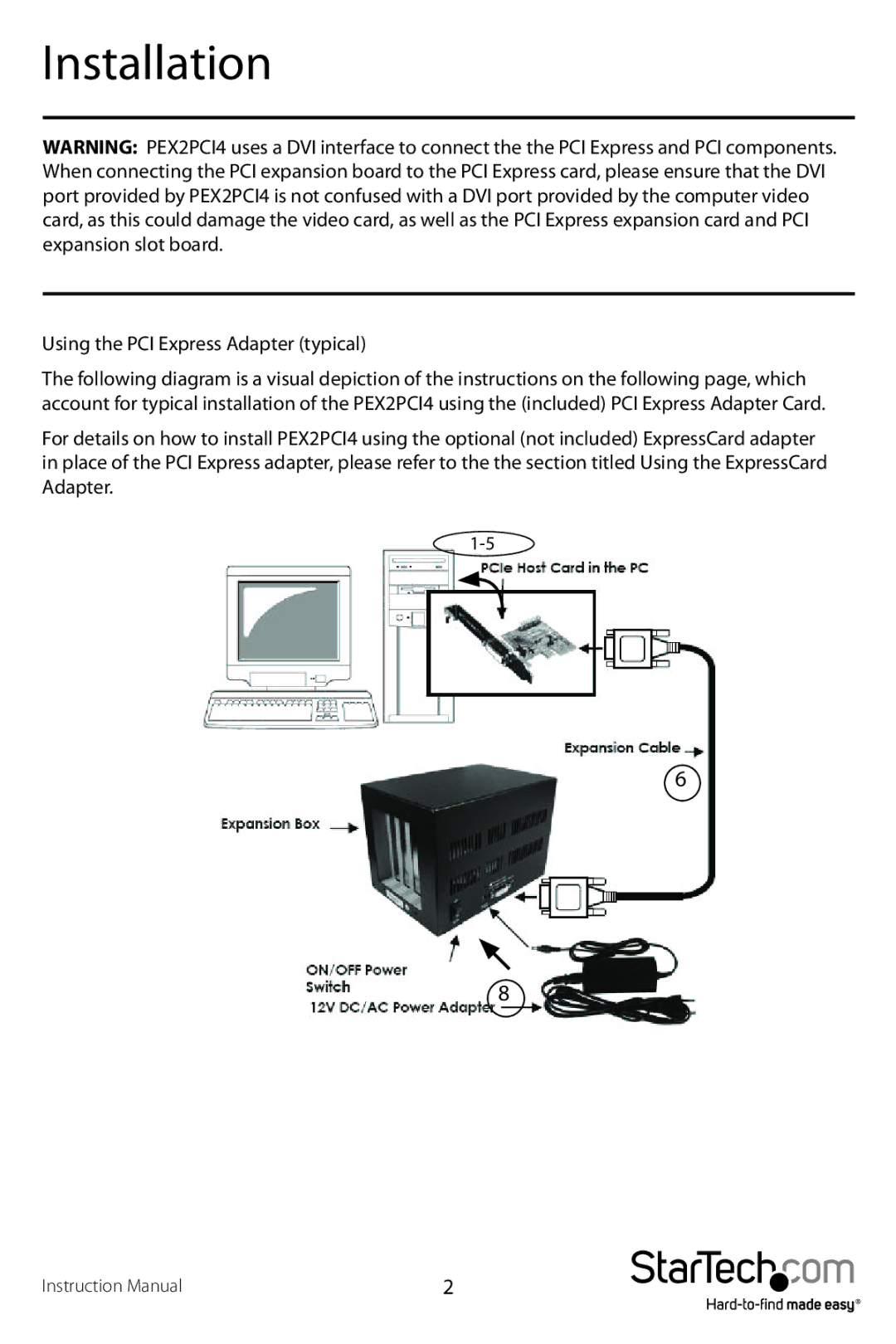 StarTech.com PEX2PCI4 manual Installation, Using the PCI Express Adapter typical 