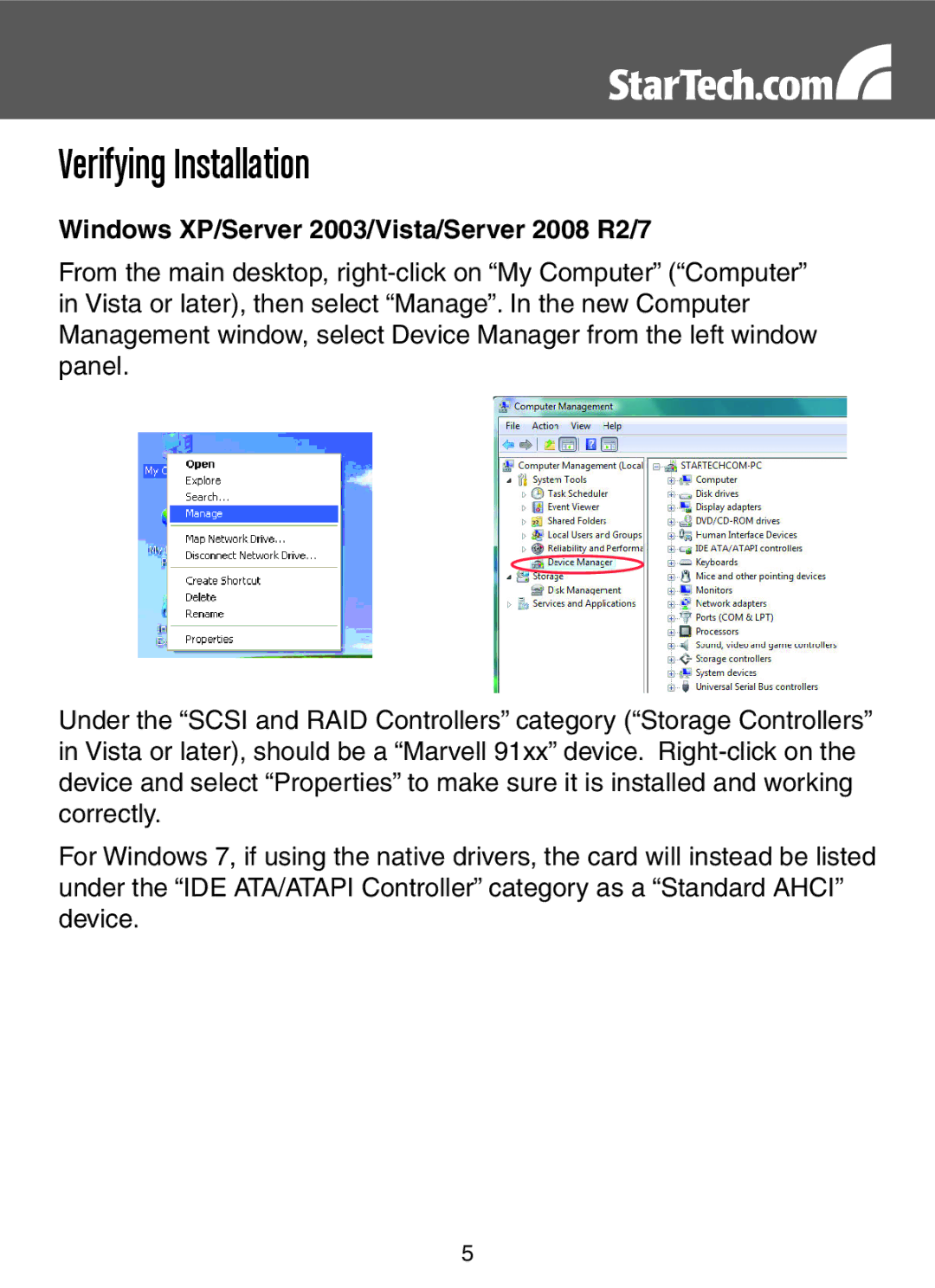 StarTech.com PEXSAT32, PEXESAT32 instruction manual Verifying Installation, Windows XP/Server 2003/Vista/Server 2008 R2/7 