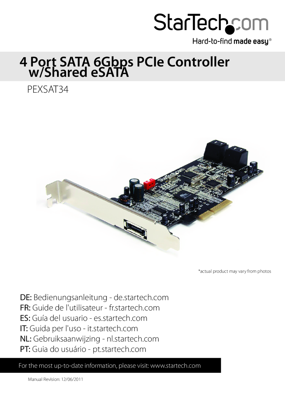 StarTech.com PEXSAT34 manual Port Sata 6Gbps PCIe Controller w/Shared eSATA 