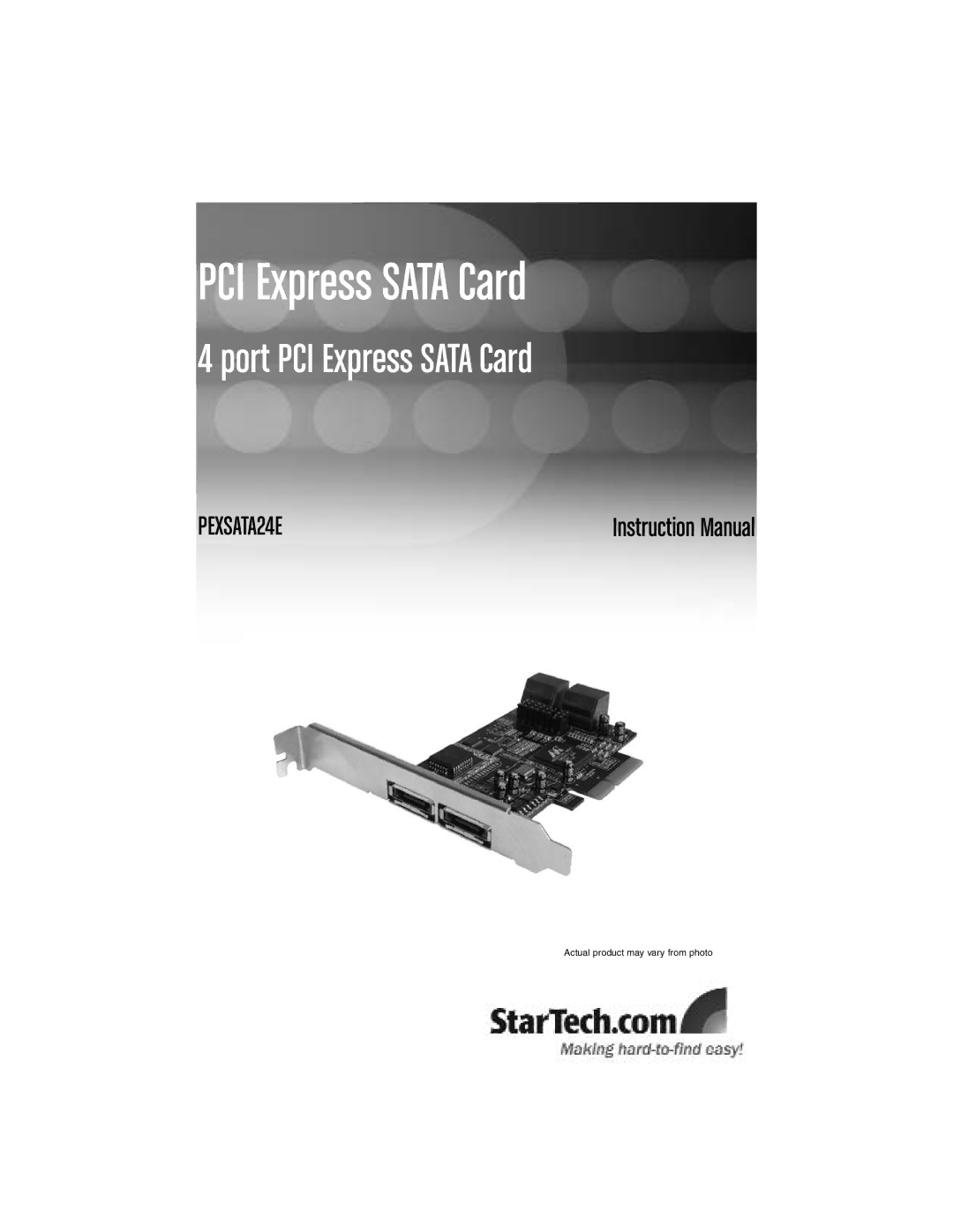 StarTech.com PEXSATA24E instruction manual PCI Express Sata Card 