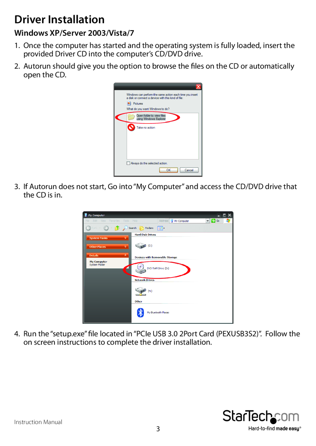 StarTech.com PEXUSB3S2 manual Driver Installation, Windows XP/Server 2003/Vista/7 