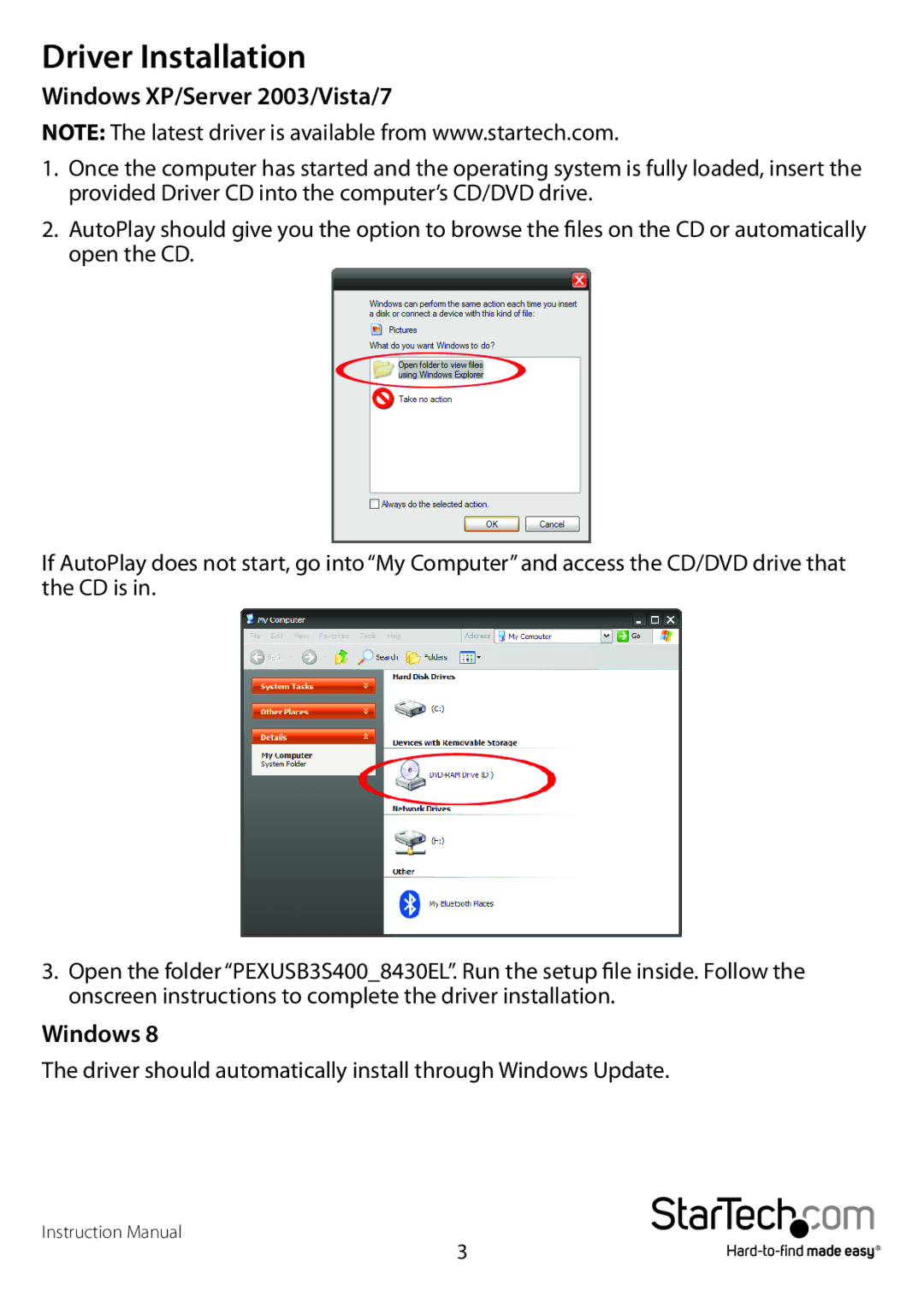 StarTech.com PEXUSB3S400 manual Driver Installation, Windows XP/Server 2003/Vista/7 