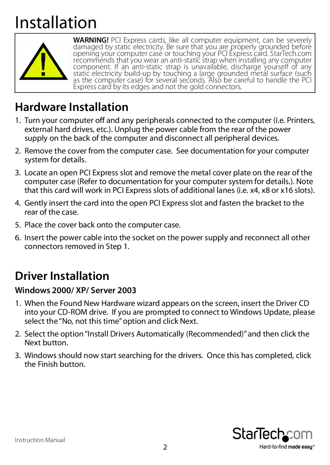 StarTech.com R5232 manual Hardware Installation, Driver Installation, Windows 2000/ XP/ Server 