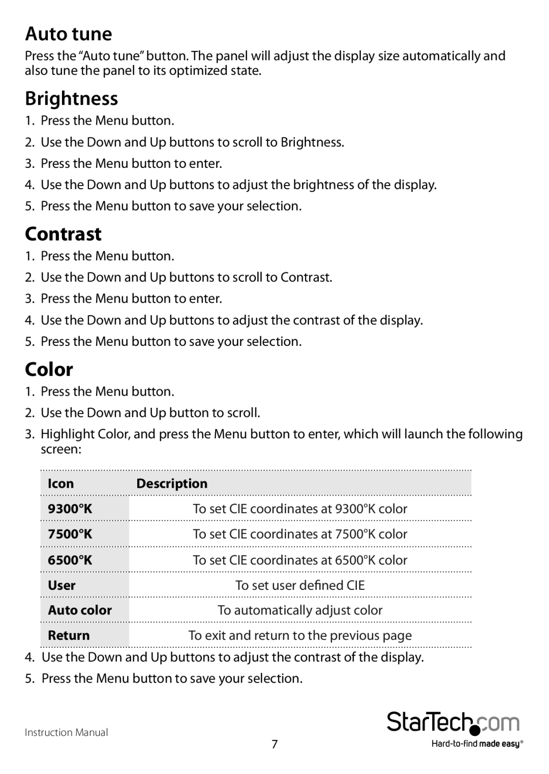 StarTech.com RACKCONS2001 manual Auto tune, Brightness, Contrast, Color 