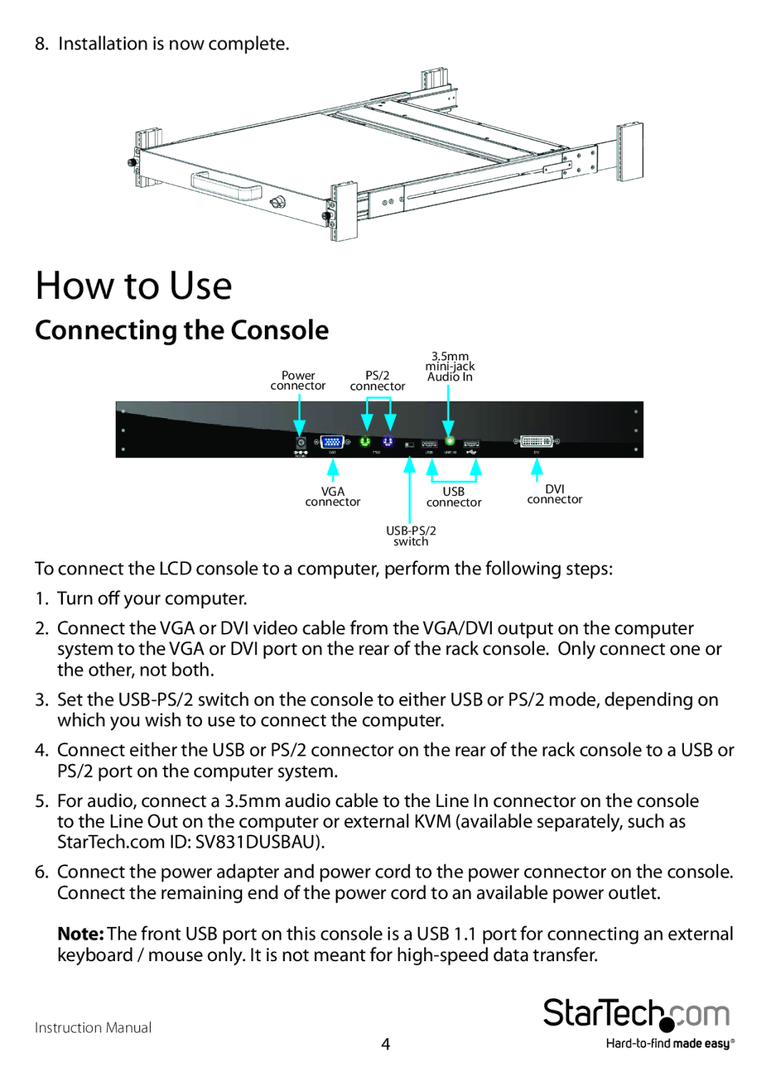 StarTech.com RACKCONS2001 manual How to Use, Connecting the Console 