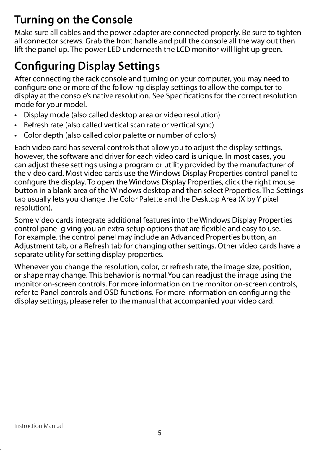 StarTech.com RACKCONS2001 manual Turning on the Console, Configuring Display Settings 