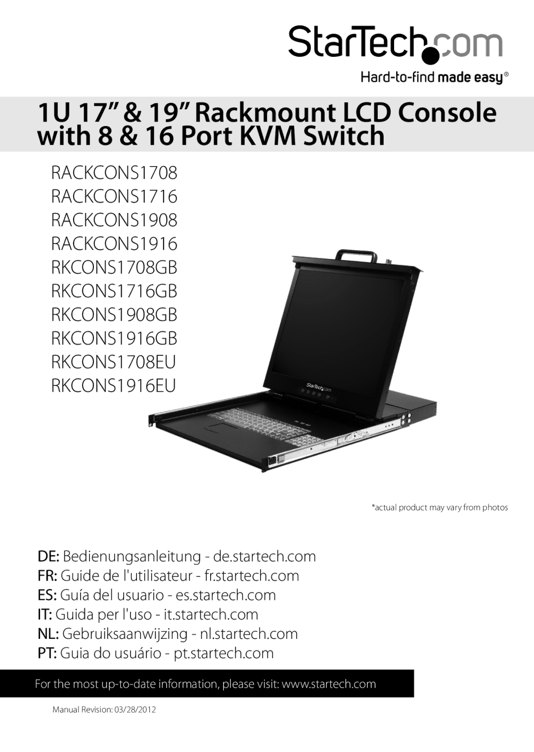 StarTech.com RACKCONS1716, RKCONS1916GB, RKCONS1708EU manual 1U 17 & 19 Rackmount LCD Console with 8 & 16 Port KVM Switch 