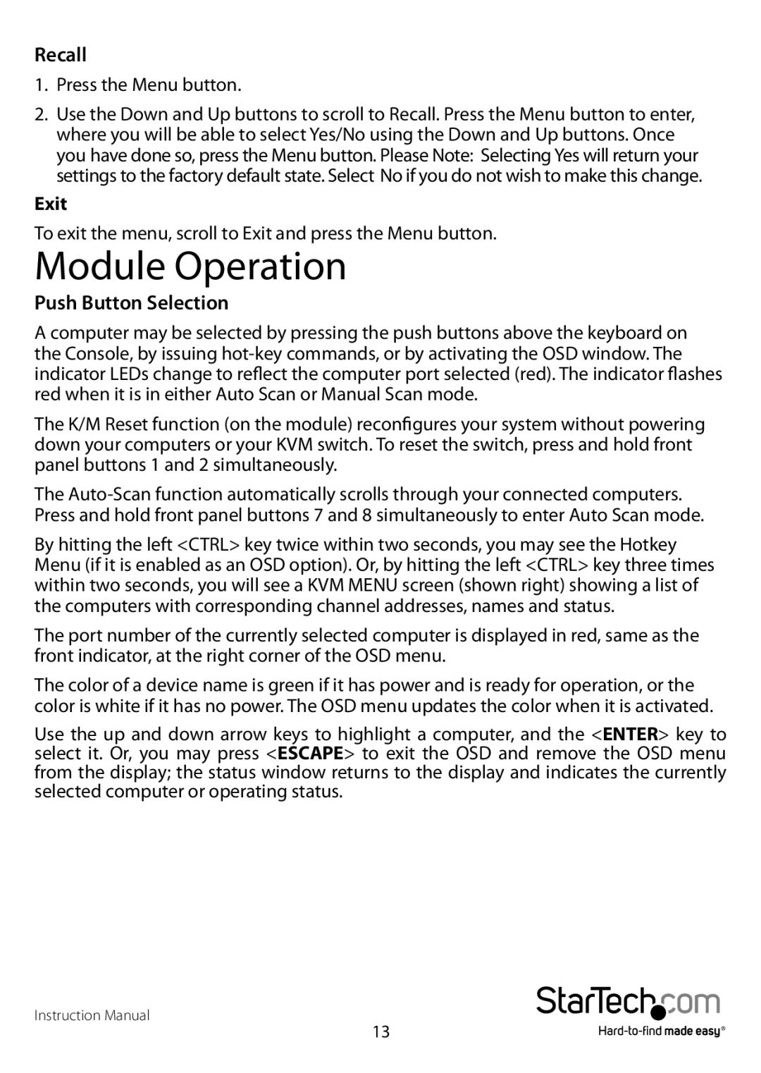 StarTech.com RACKCONS1908, RKCONS1916GB, RACKCONS1716, RKCONS1708EU manual Module Operation, Recall, Push Button Selection 
