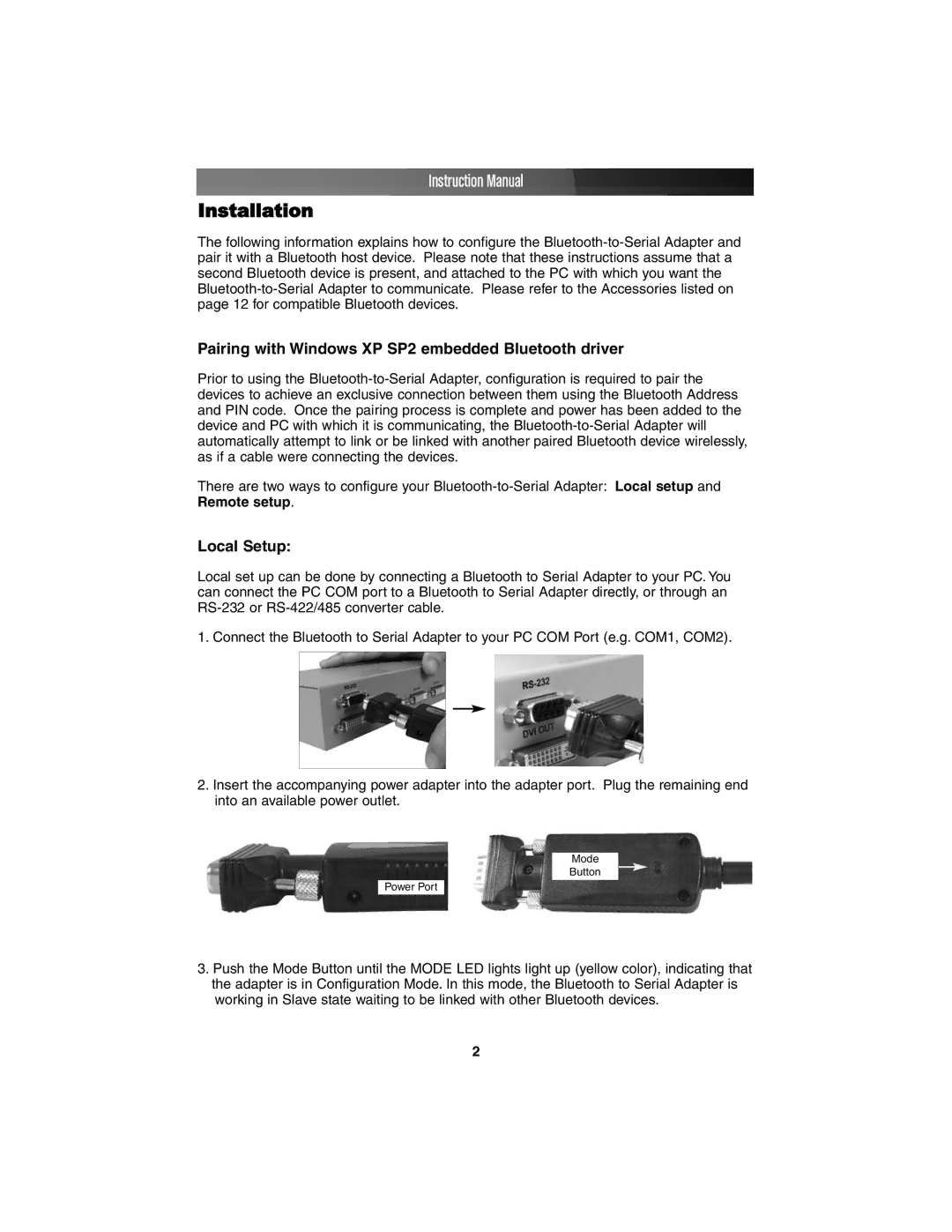 StarTech.com RS-232 instruction manual Installation, Pairing with Windows XP SP2 embedded Bluetooth driver 