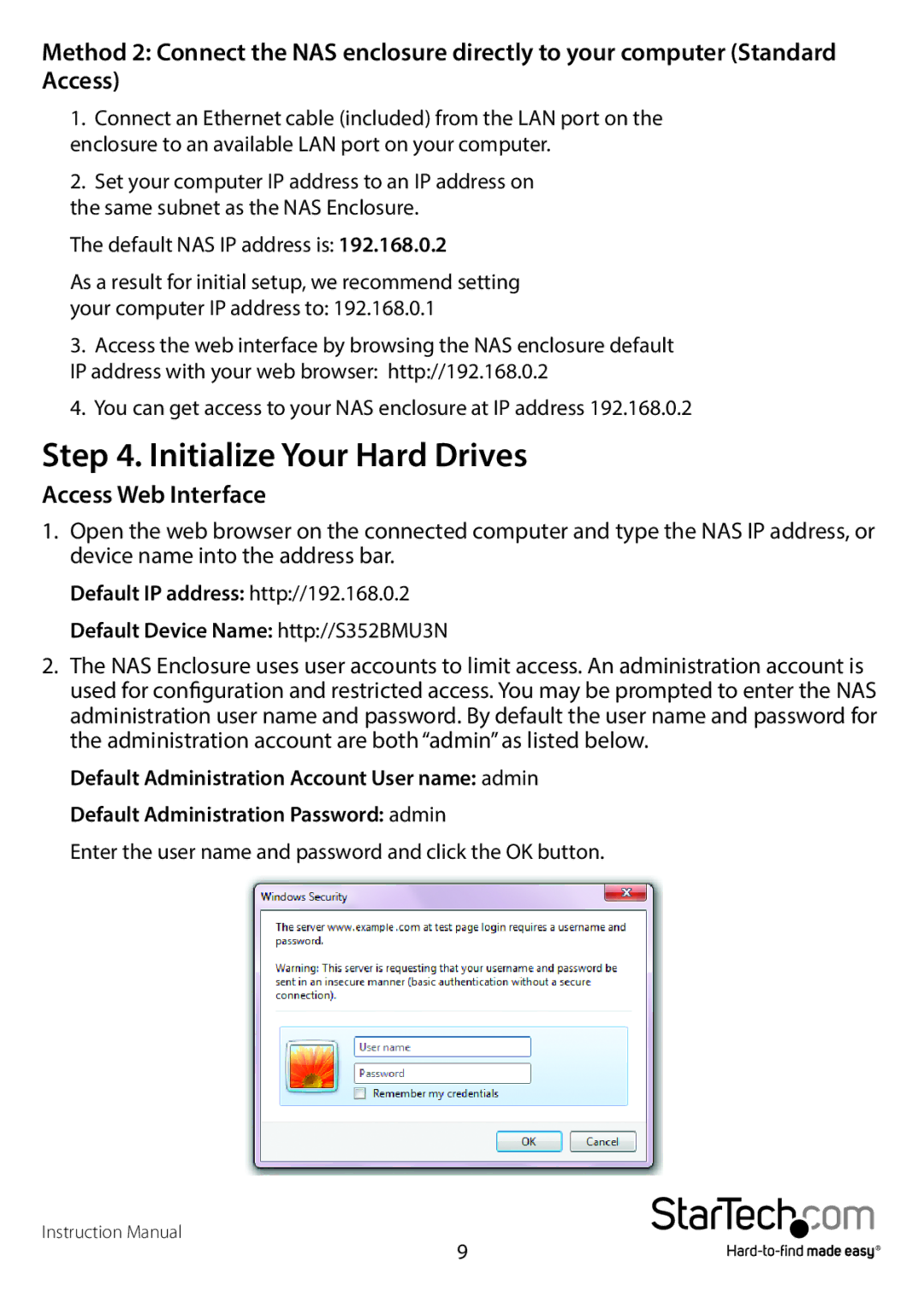 StarTech.com S352BMU3N manual Initialize Your Hard Drives, Access Web Interface 