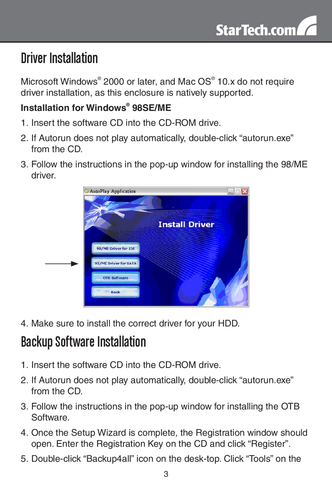 StarTech.com SAT2510BU2B instruction manual Driver Installation, Installation for Windows 98SE/ME 