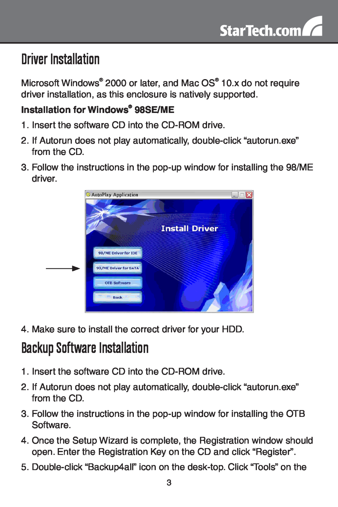 StarTech.com SAT2510BU2B Driver Installation, Backup Software Installation, Installation for Windows 98SE/ME 