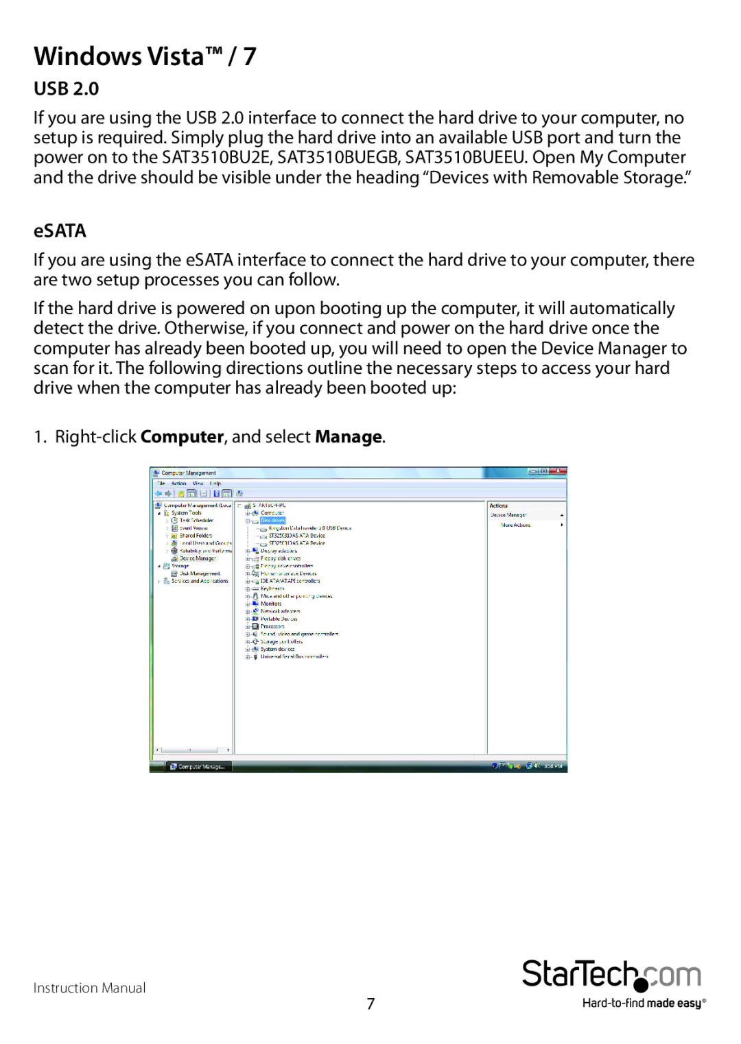 StarTech.com SAT3510BUEEU, SAT3510BU2E, SAT3510BUEGB manual Windows Vista, Right-click Computer, and select Manage 