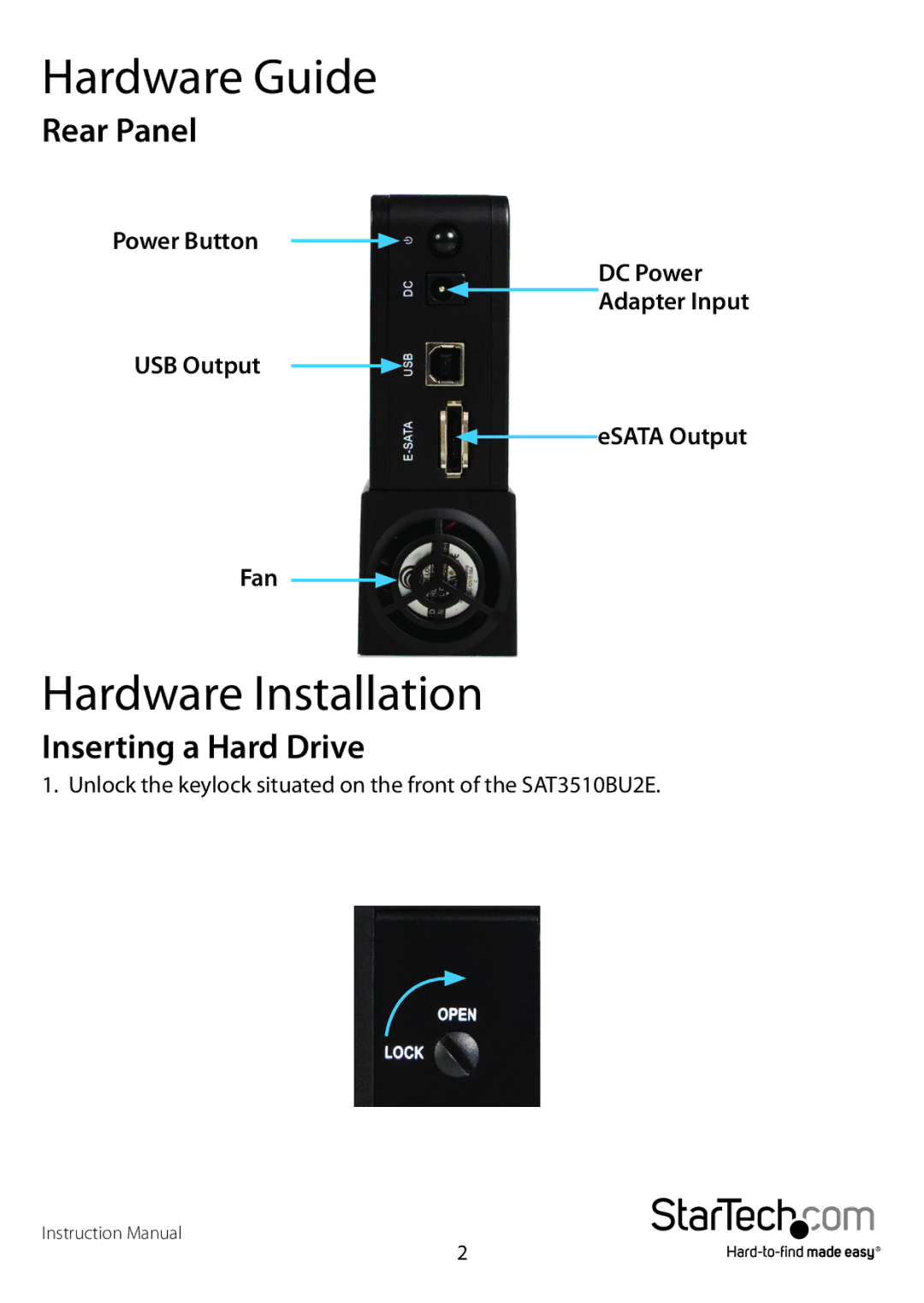 StarTech.com SAT3510BUEGB, SAT3510BU2E manual Hardware Guide, Hardware Installation, Rear Panel, Inserting a Hard Drive 