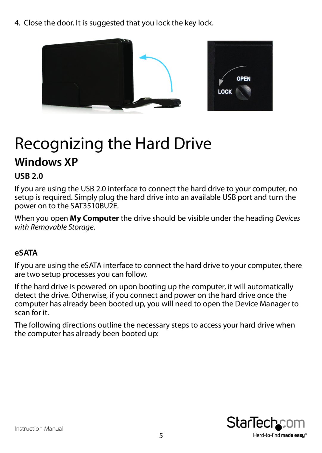 StarTech.com SAT3510BUEGB, SAT3510BU2E, SAT3510BUEEU manual Recognizing the Hard Drive, Windows XP 