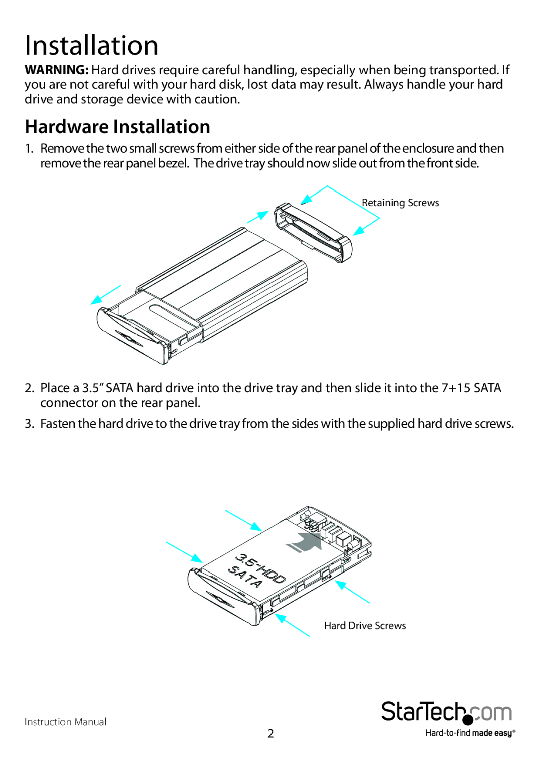 StarTech.com SAT3510U2F manual Hardware Installation 