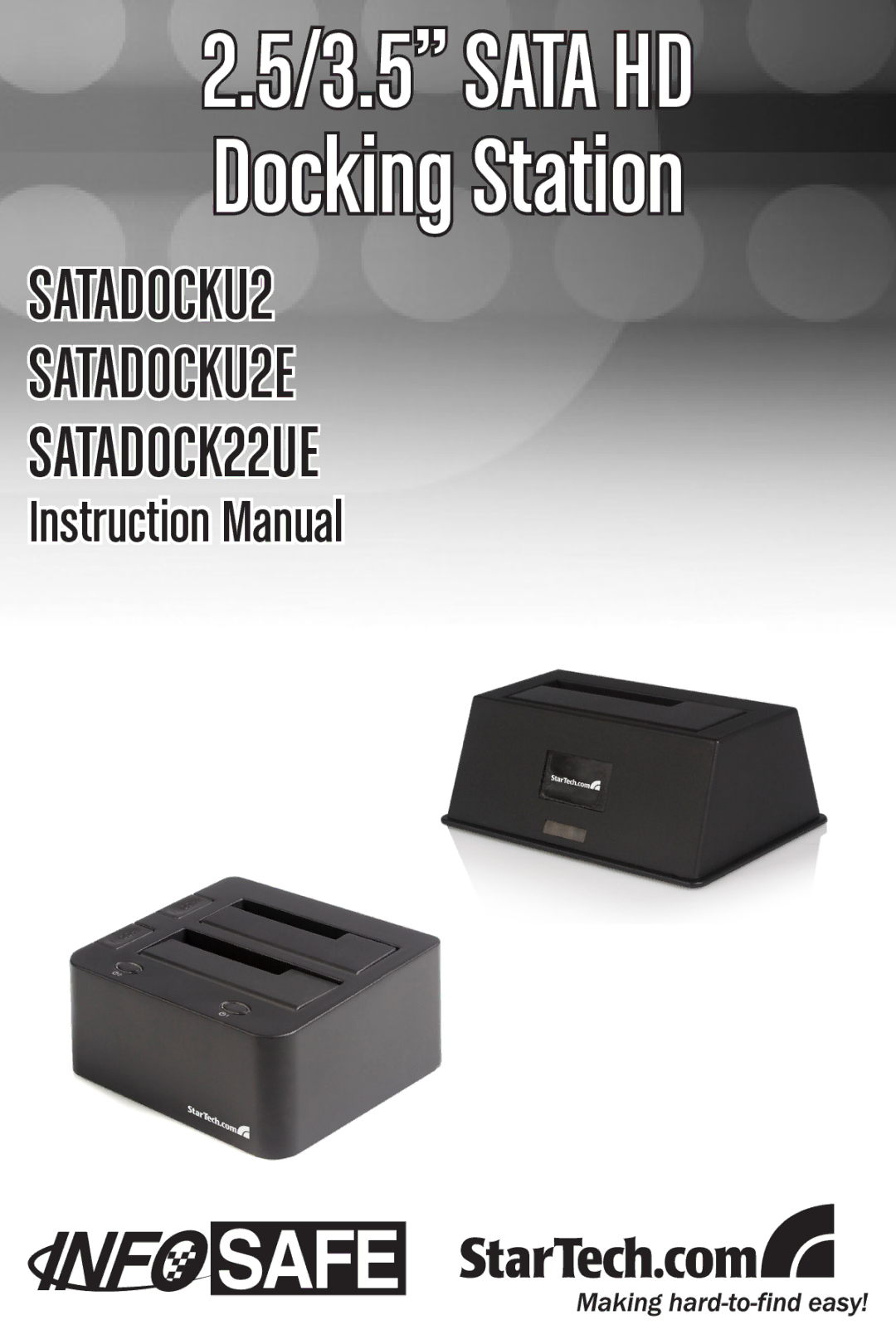 StarTech.com instruction manual SATADOCKU2 SATADOCKU2E SATADOCK22UE 